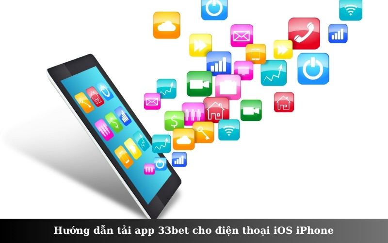 Hướng dẫn tải app 33bet cho điện thoại iOS iPhone
